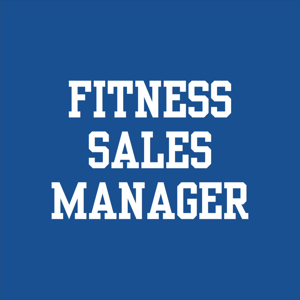 Fitness Sales Manager